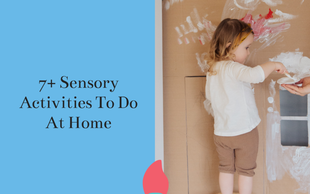 7+ Sensory Activities To Do At Home