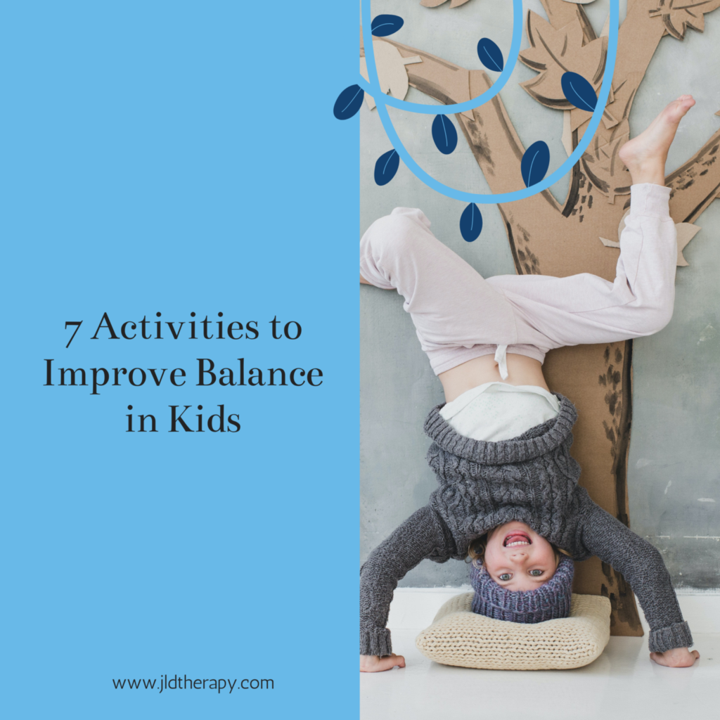 7 Activities to Improve Balance in Kids - Joy & Laughter