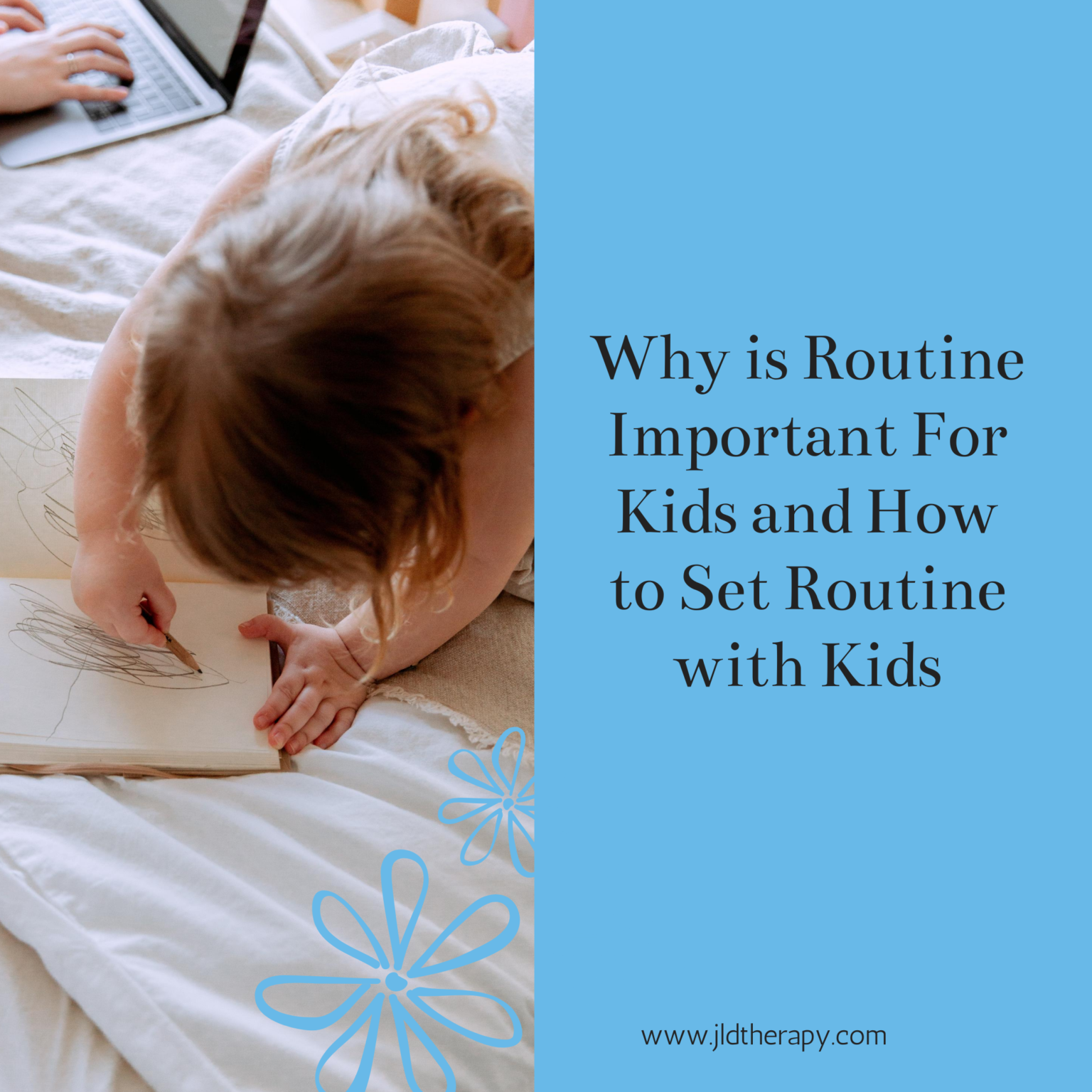 why-is-routine-important-for-a-child-and-how-to-create-one-jld-therapy