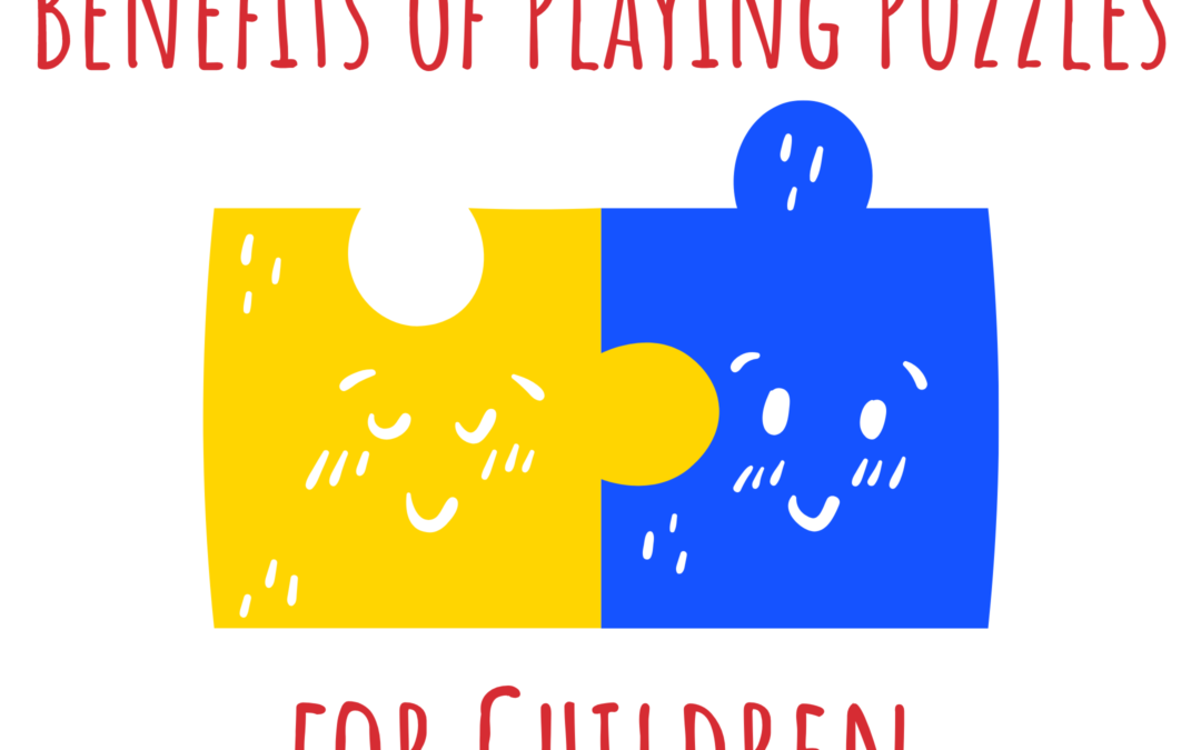 Benefits of Playing Puzzles for Children