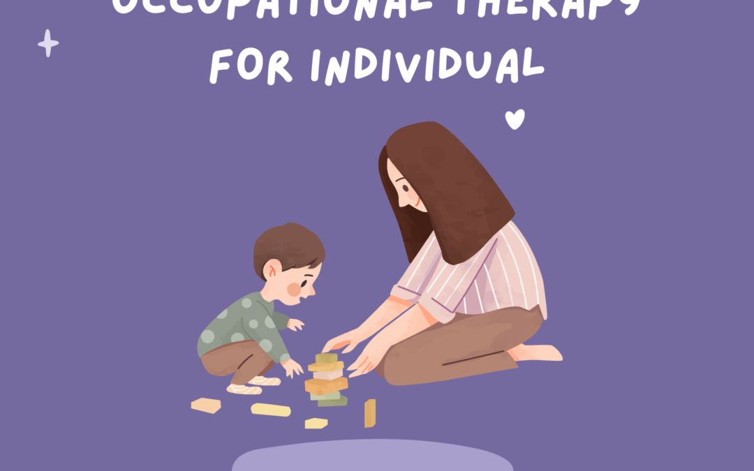 Occupational Therapy for Individual with ADHD