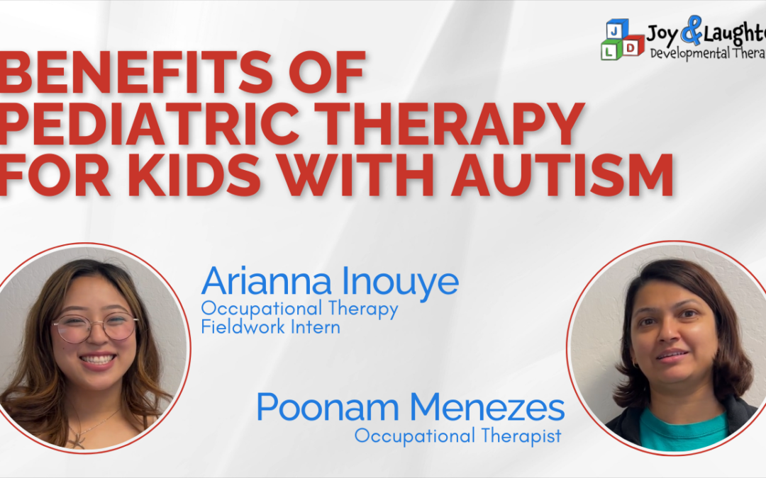 Benefits of Pediatric Therapy for Kids with Autism